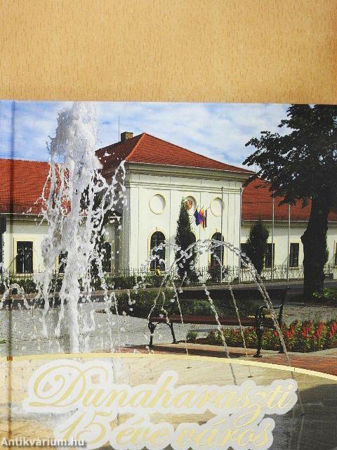 Dunaharaszti 15 éve város - DVD-vel