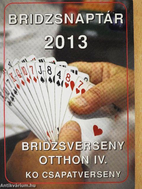 Bridzsnaptár 2013