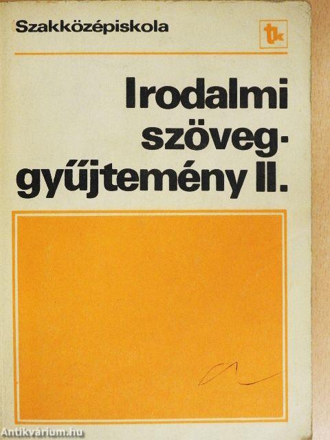 Irodalmi szöveggyűjtemény II.