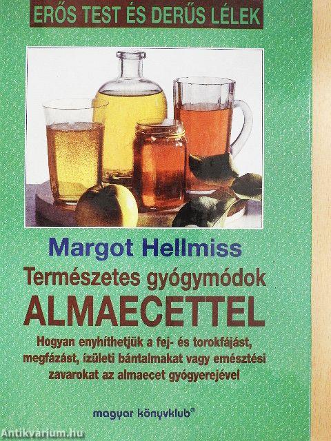 Természetes gyógymódok almaecettel
