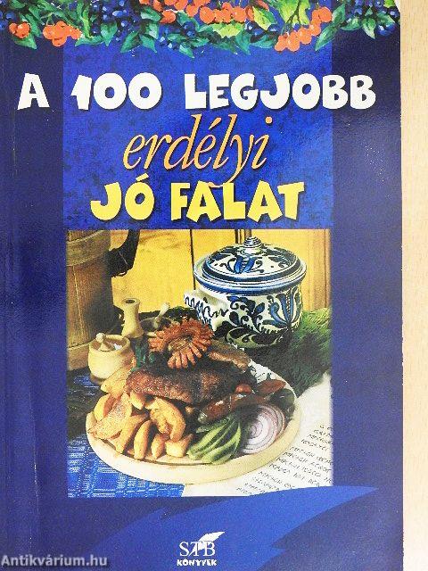 A 100 legjobb erdélyi jó falat