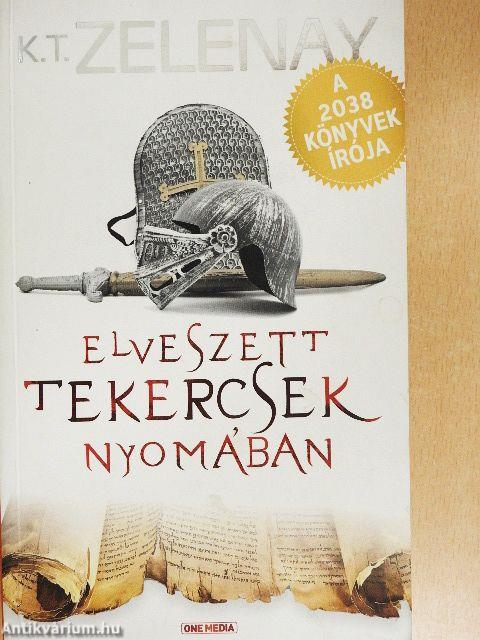 Elveszett tekercsek nyomában