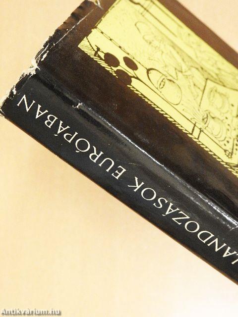 Gasztronómiai kalandozások Európában