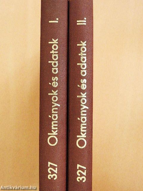 Okmányok és adatok I-II.