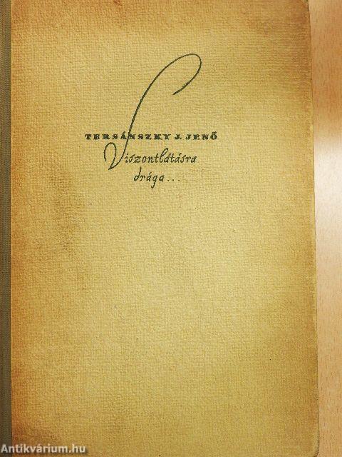 Viszontlátásra, drága...