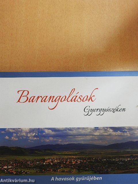 Barangolások Gyergyószéken