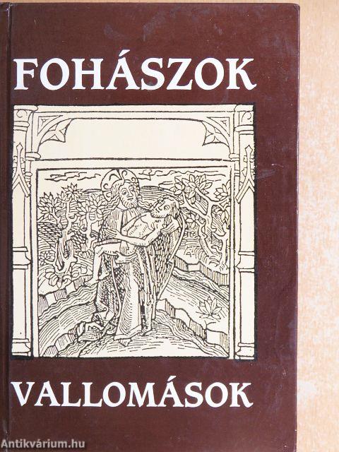 Fohászok és vallomások