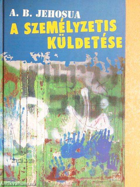 A személyzetis küldetése