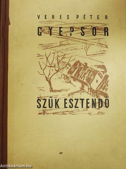 Gyepsor/Szűk esztendő