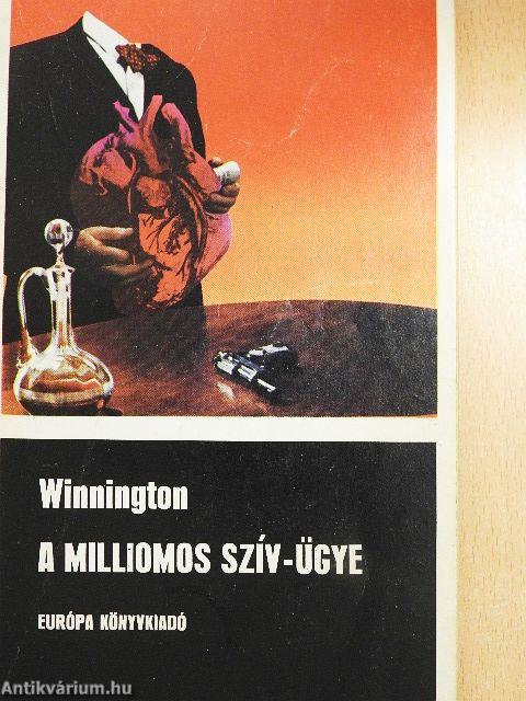 A milliomos szív-ügye