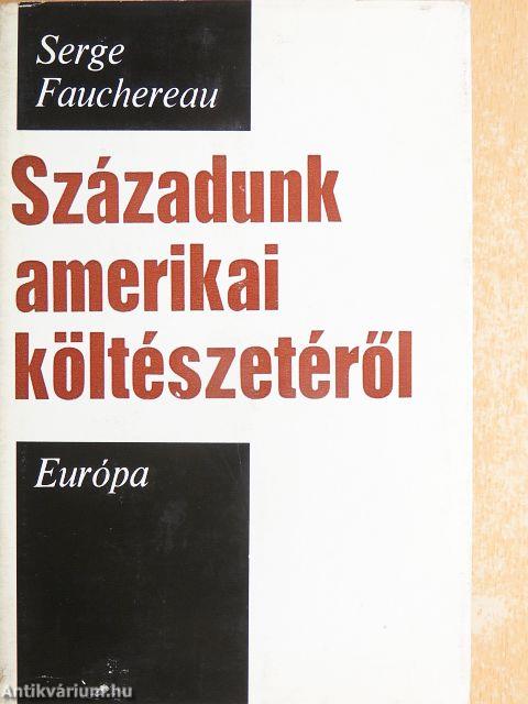 Századunk amerikai költészetéről