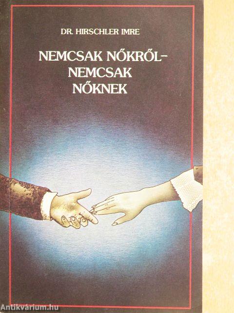 Nemcsak nőkről - nemcsak nőknek