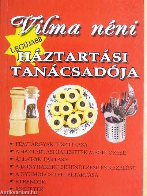 Vilma néni legújabb háztartási tanácsadója