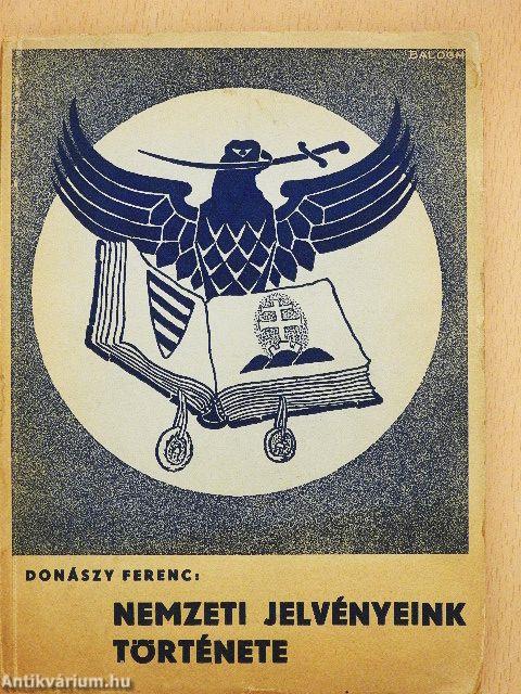 Nemzeti jelvényeink története