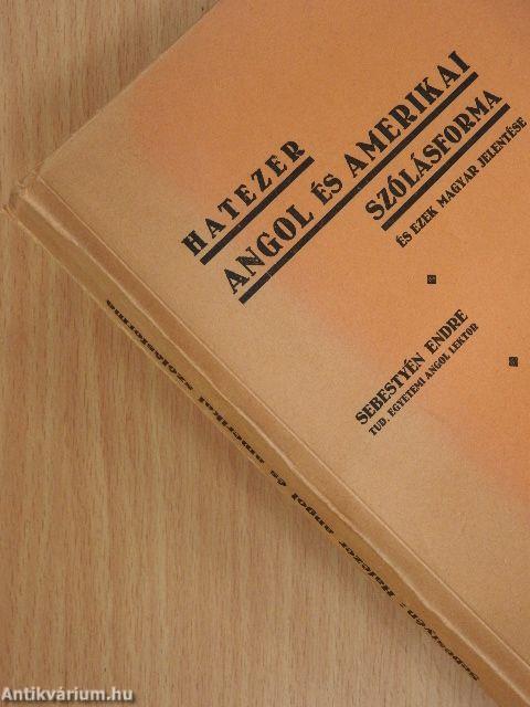 Hatezer angol és amerikai szólásforma és ezek magyar jelentése