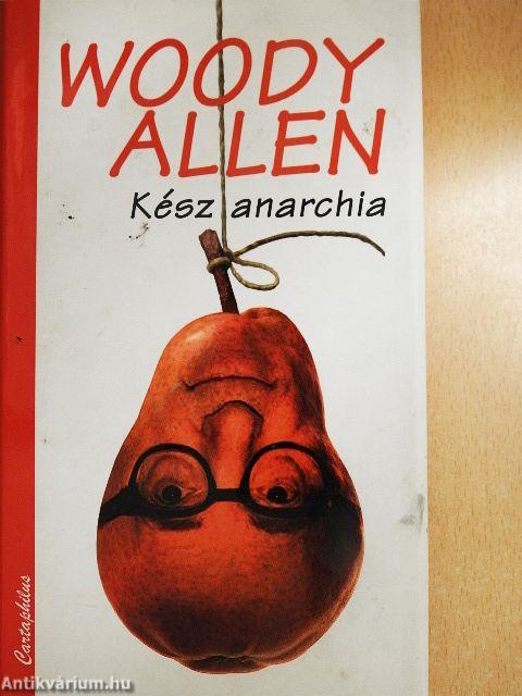 Kész anarchia