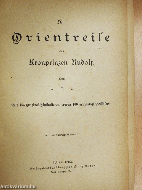 Die Orientreise des Kronprinzen Rudolf (gótbetűs)