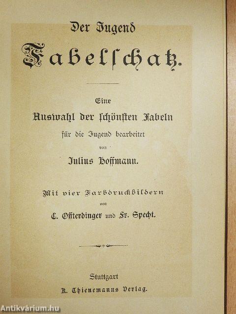 Der Jugend Fabelschatz (gótbetűs)