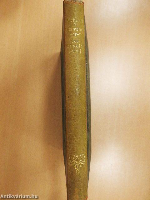 Das Urwaldschiff (gótbetűs)