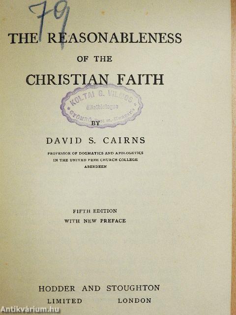 The Reasonableness of the Christian Faith