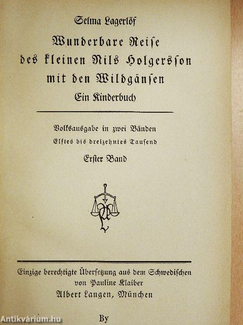 Wunderbare Reise des kleinen Nils Holgersson mit den Wildgänsen I-II. (gótbetűs)
