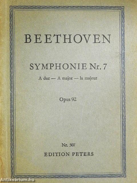 Symphonie Nr. 7 A dur Opus 92