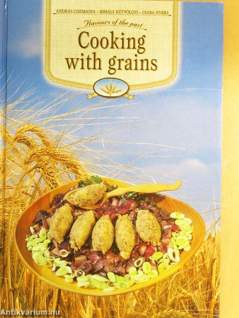 Cooking with grains