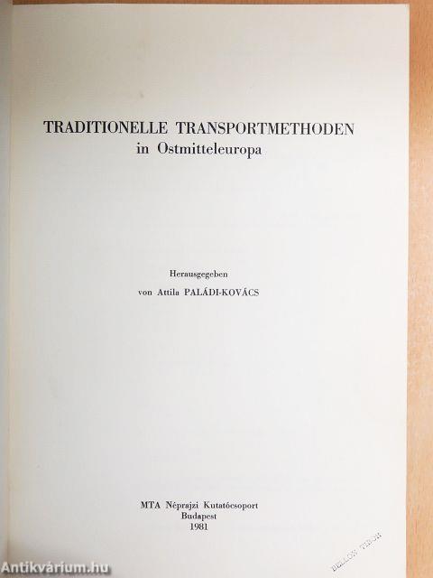 Traditionelle Transportmethoden in Ostmitteleuropa