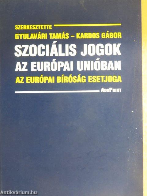 Szociális jogok az Európai Unióban