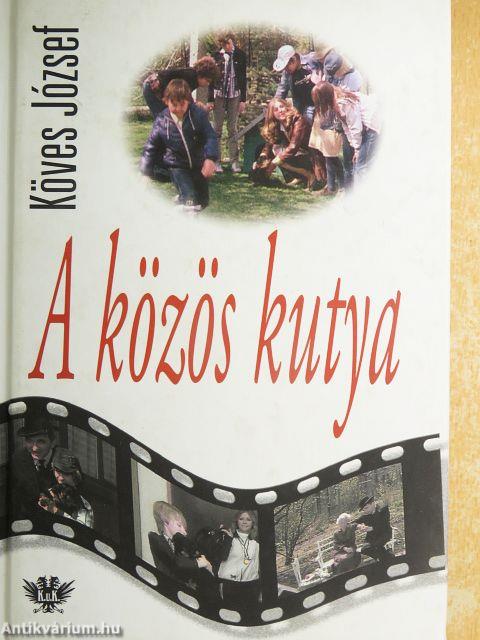 A közös kutya