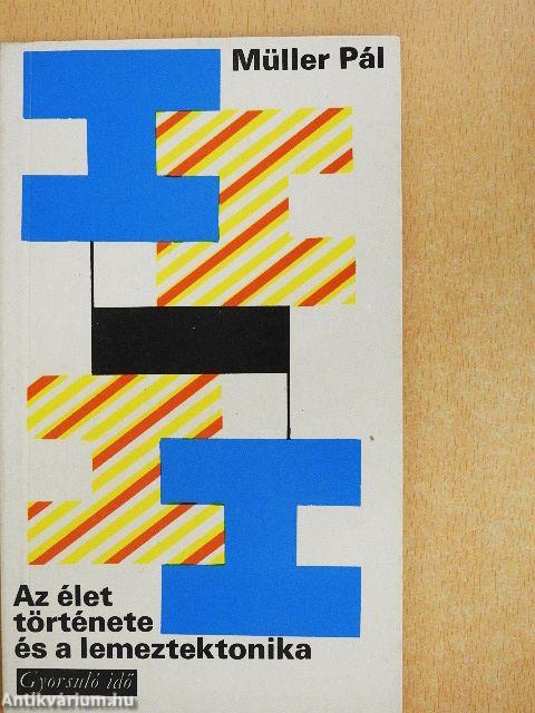 Az élet története és a lemeztektonika