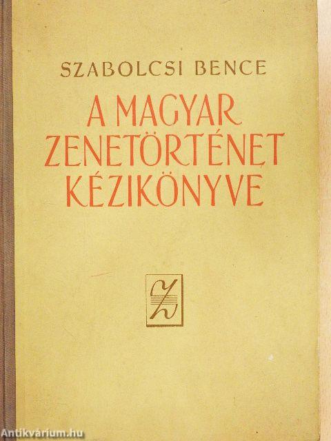 A magyar zenetörténet kézikönyve