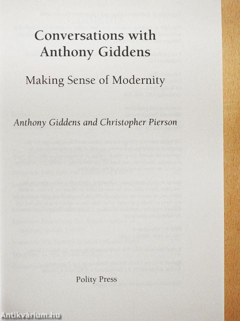 Conversations with Anthony Giddens