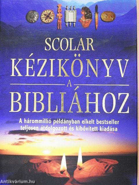Scolar Kézikönyv a Bibliához