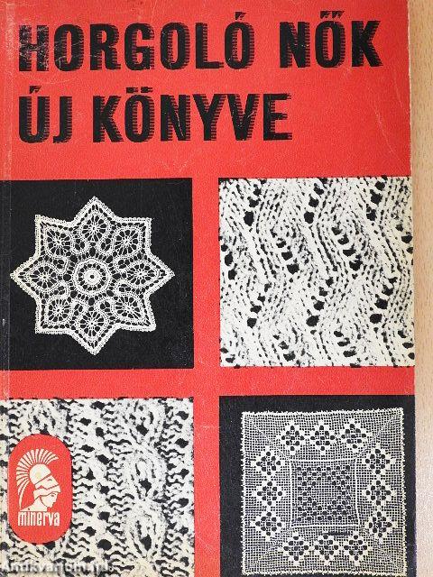 Horgoló nők új könyve