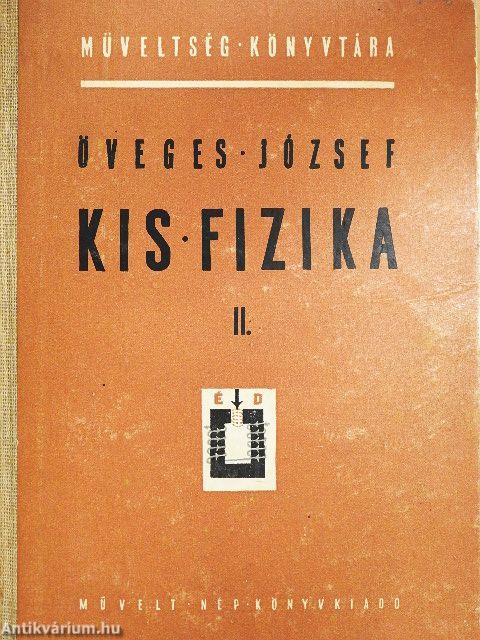 Kis fizika II.