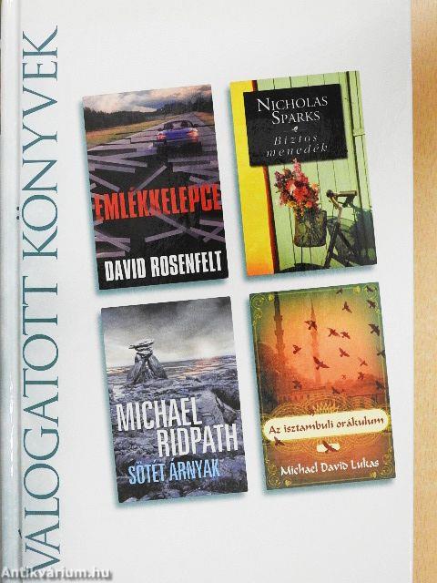 Emlékkelepce/Biztos menedék/Sötét árnyak/Az isztambuli orákulum