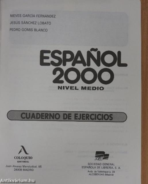 Espanol 2000 - Nivel Medio - Cuaderno de Ejercicios