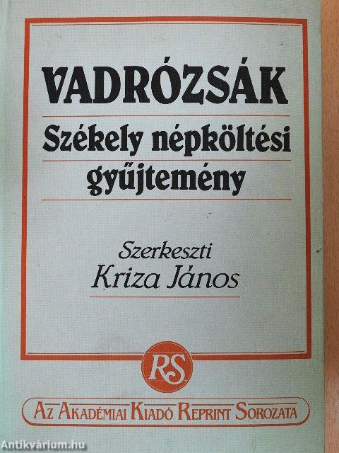 Vadrózsák