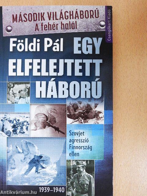 Egy elfelejtett háború