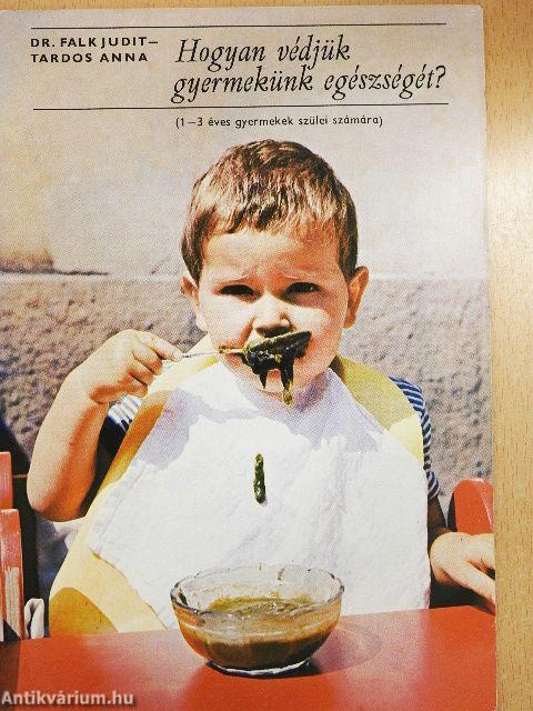 Hogyan védjük gyermekünk egészségét?