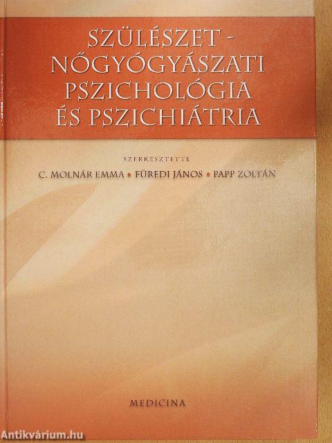 Szülészet-nőgyógyászati pszichológia és pszichiátria