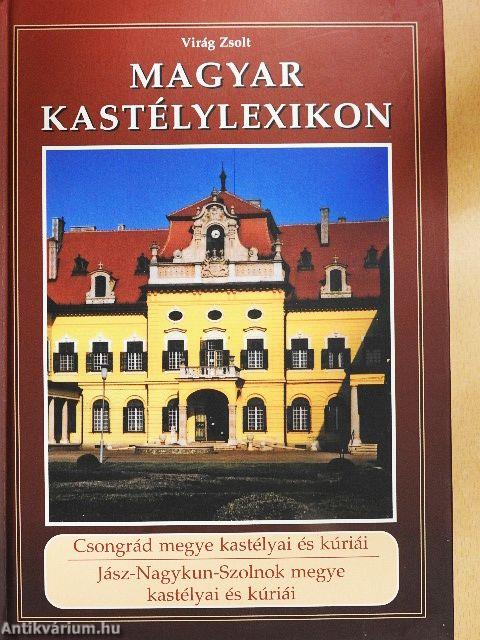 Magyar kastélylexikon 6-7.