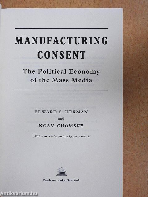 Manufacturing Consent