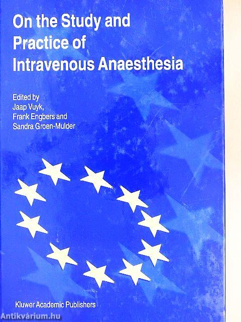 On the Study and Practice of Intravenous Anaesthesia