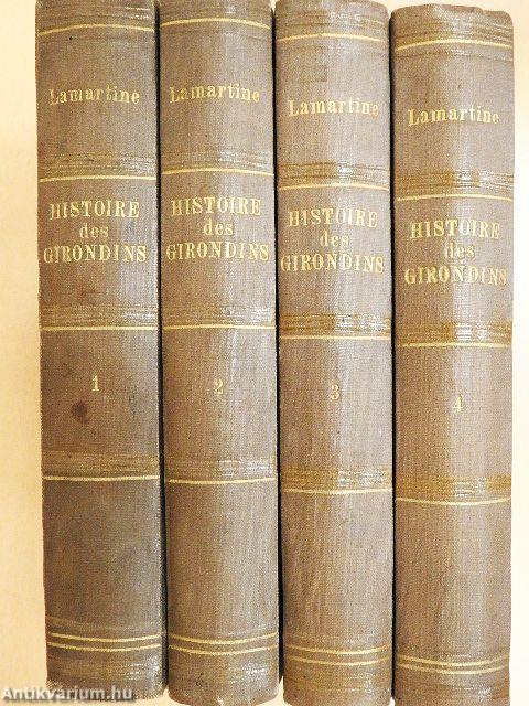 Histoire des Girondins I-IV.