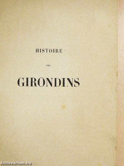 Histoire des Girondins I-IV.