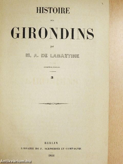 Histoire des Girondins I-IV.
