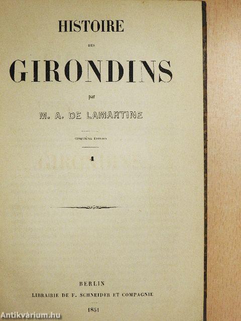 Histoire des Girondins I-IV.