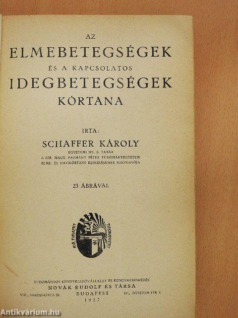 Az elmebetegségek és a kapcsolatos idegbetegségek kórtana